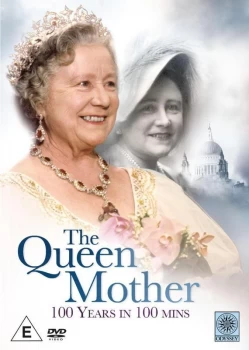 Image of The Queen Mother - 100 Years in 100 Mins (DVD)