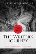Image of writers journey 25th anniversary edition mythic structure for writers