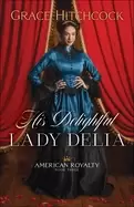 Image of his delightful lady delia