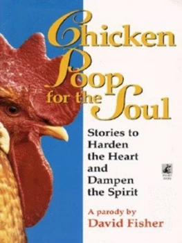 Image of Chicken Poop for the Soul by David Fisher Book