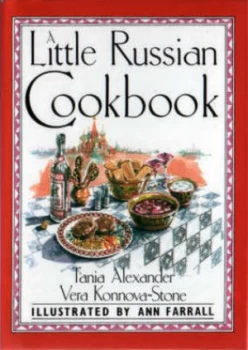 Image of A Little Russian Cookbook by Tania Alexander and Vera Konnova-Stone Book