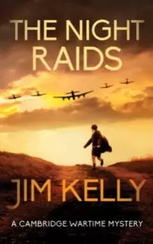 Image of The Night Raids : A Cambridge Wartime Mystery