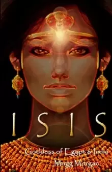 Image of Isis : Goddess of Egypt & India