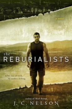 Image of The Reburialists by J.C. Nelson Book