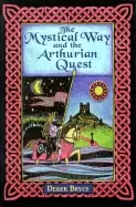 Image of mystical way and the arthurian quest