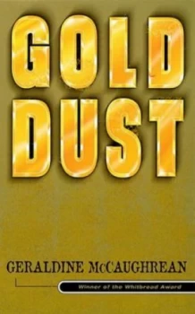 Image of Gold Dust by Geraldine Mccaughrean Book