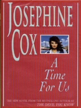 Image of A Time for Us by Josephine Cox Hardback