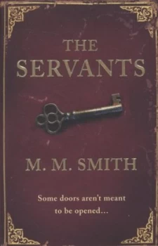 Image of The Servants by M. M. Smith Book