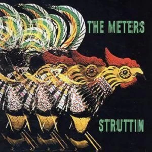 image of Struttin by The Meters CD Album