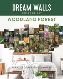 Image of Dream Walls Collage Kit: Woodland Forest : 50 Pieces of Art Inspired by Nature