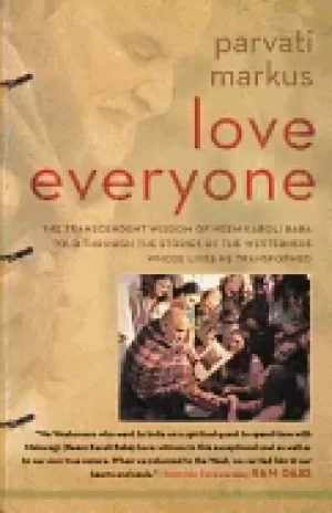 Image of love everyone the transcendent wisdom of neem karoli baba told through the