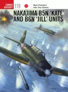 Image of Nakajima B5N Kate' and B6N 'Jill' Units