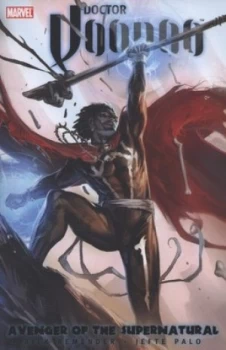 Image of Avenger of the Supernatural by Rick Remender Paperback