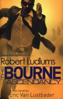 Image of Robert Ludlums the Bourne Ascendancy by Robert Ludlum Paperback