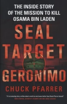 Image of Seal Target Geronimo by Chuck Pfarrer Hardback