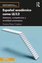 Image of Espanol academico como LE/L2 destrezas competencias y movilidad universitaria