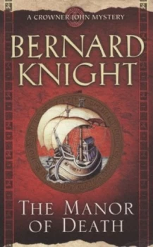 Image of The Manor of Death by Bernard Knight Paperback