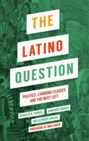 Image of The Latino question by Armando Ibarra