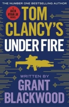 Image of Tom Clancys under Fire by Grant Blackwood Book