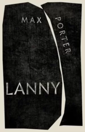 Image of Lanny by Max Porter