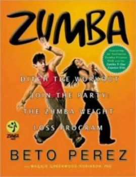 Image of Zumba by Beto Prez and Maggie Greenwood-Robinson Book