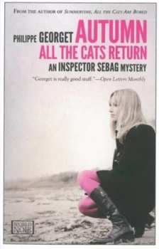 Image of Autumn All the Cats Return by Philippe Georget Book