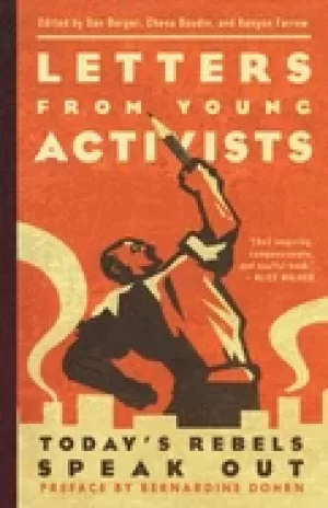 Image of letters from young activists todays rebels speak out