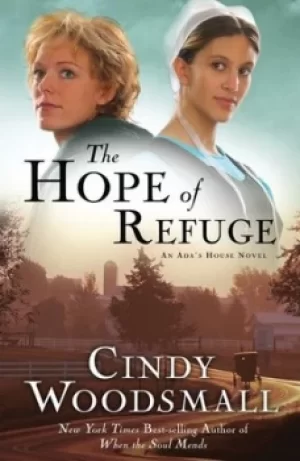 Image of The hope of refuge by Cindy Woodsmall