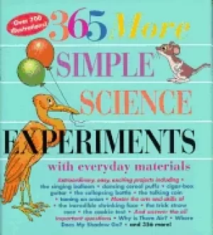 Image of 365 more simple science experiments with everyday materials