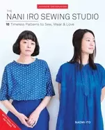 Image of nani iro sewing studio 18 timeless patterns to sew wear and love