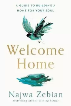 Image of Welcome Home by Najwa Zebian