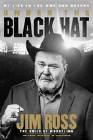 Image of under the Black hat my life in the wwe and beyond