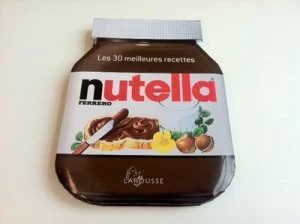 Image of 30 Nutella Recipes by Johana Amsilli Hardback