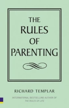Image of The Rules of Parenting by Richard Templar Paperback