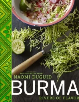 Image of Burma by Naomi Duguid
