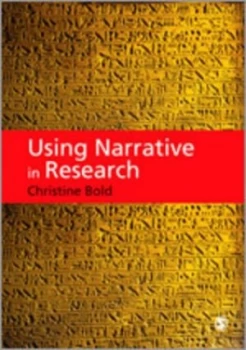 Image of Using Narrative in Research by Christine Bold Book