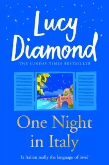 Image of One Night in Italy : The bestselling author of ANYTHING COULD HAPPEN