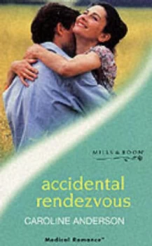 Image of Accidental Rendezvous by Caroline Anderson Book