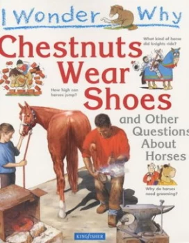 Image of I Wonder Why Chestnuts Wear Shoes by Jackie Gaff Paperback
