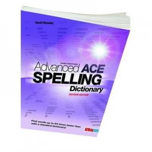 Image of Advanced Ace Spelling Dictionary by David Moseley Paperback