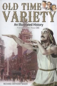 Image of Old-Time Variety by Denis Judd Paperback