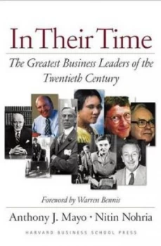 Image of In Their Time by Anthony J. Mayo Hardback