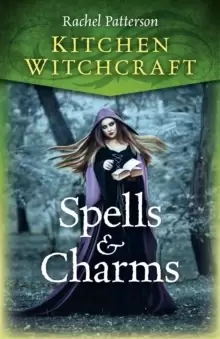 Image of Kitchen Witchcraft: Spells & Charms