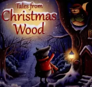 Image of Tales from Christmas Wood by Suzy Senior