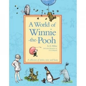 Image of A World of Winnie-the-Pooh by A. a Milne and Ernest H Shepard Hardback