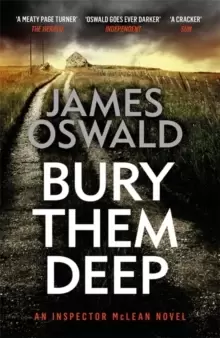 Image of Bury Them Deep : Inspector McLean 10