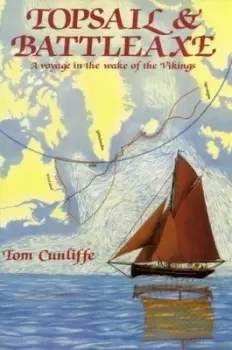Image of Topsail & battleaxe - Tom Cunliffe - Used