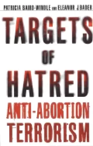 Image of targets or hatred anti abortion terrorism