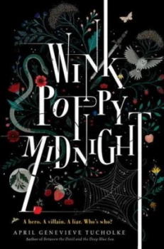 Image of Wink Poppy Midnight by April Genevieve Tucholke Hardback