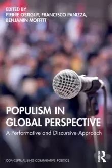 Image of Populism in Global Perspective : A Performative and Discursive Approach